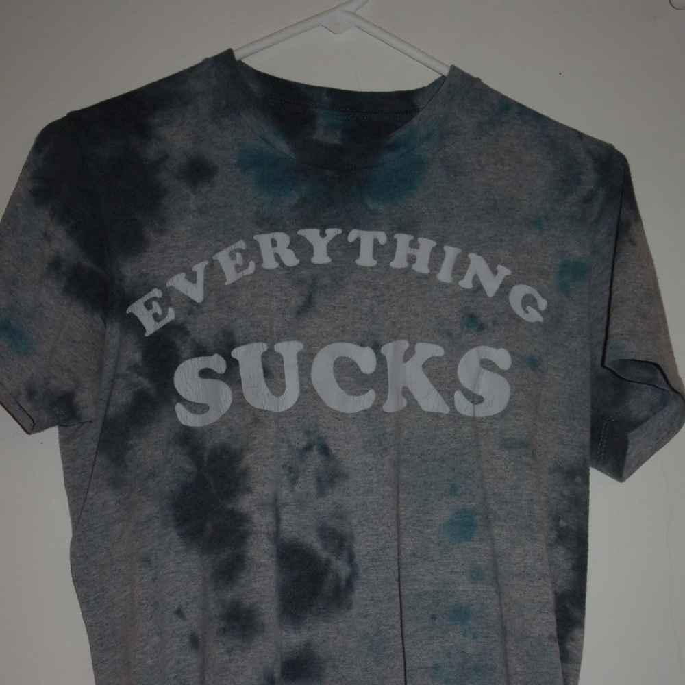 "Everything Sucks" Tie-dye T-shirt
